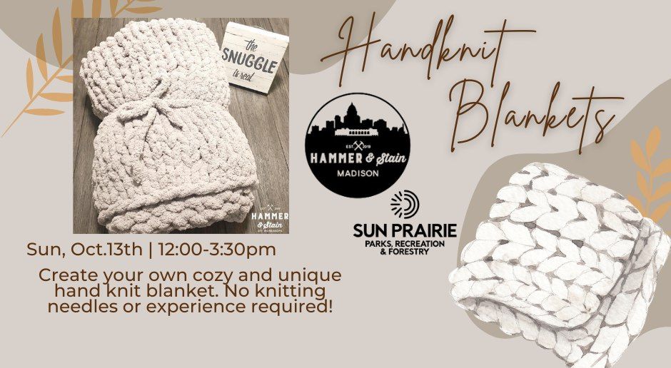 Create Your Own Handknit Blanket Workshop