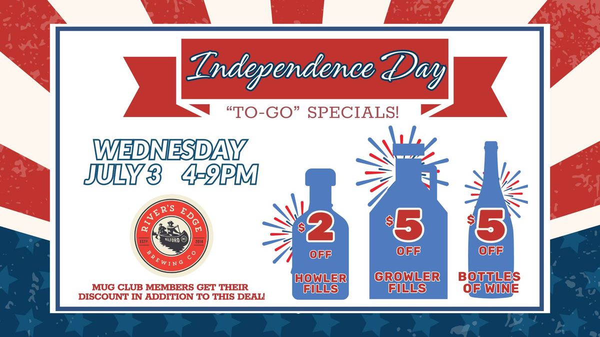 Independence Day To-Go Specials