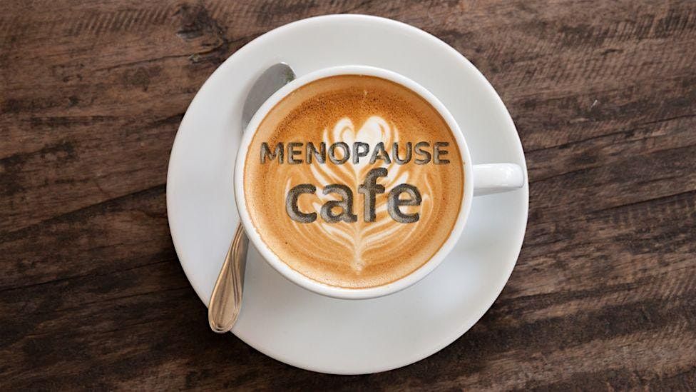 Menopause Cafe Medway Towns