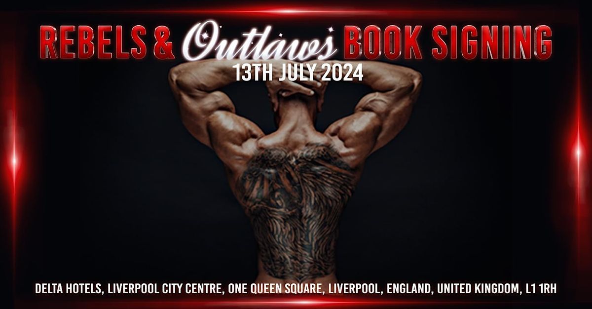 Rebels & Outlaws Book Signing