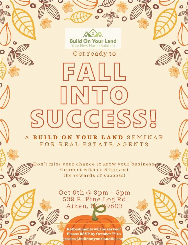 Real Estate Agent Event With Build On Your Land!