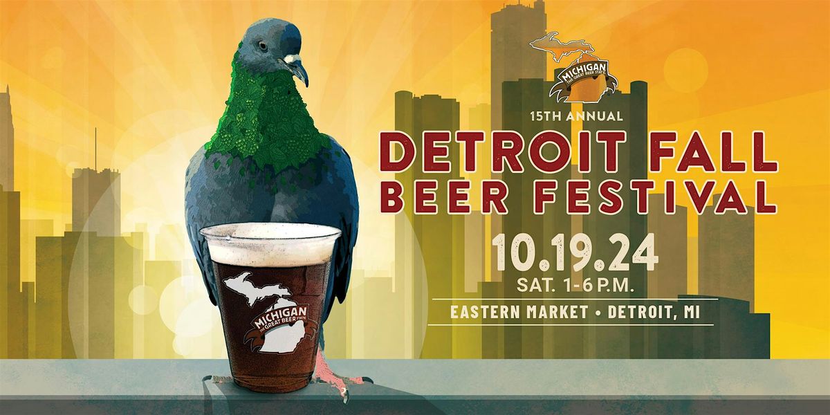 Michigan Brewers Guild 15th Annual Detroit Fall Beer Festival