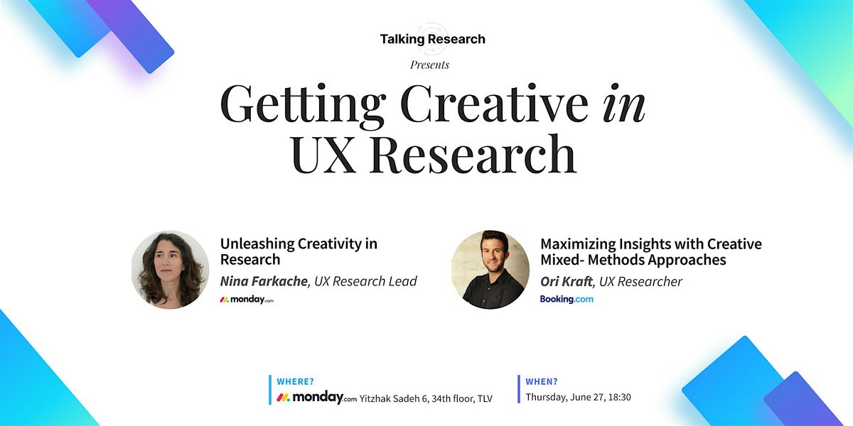 Getting Creative in UX Research