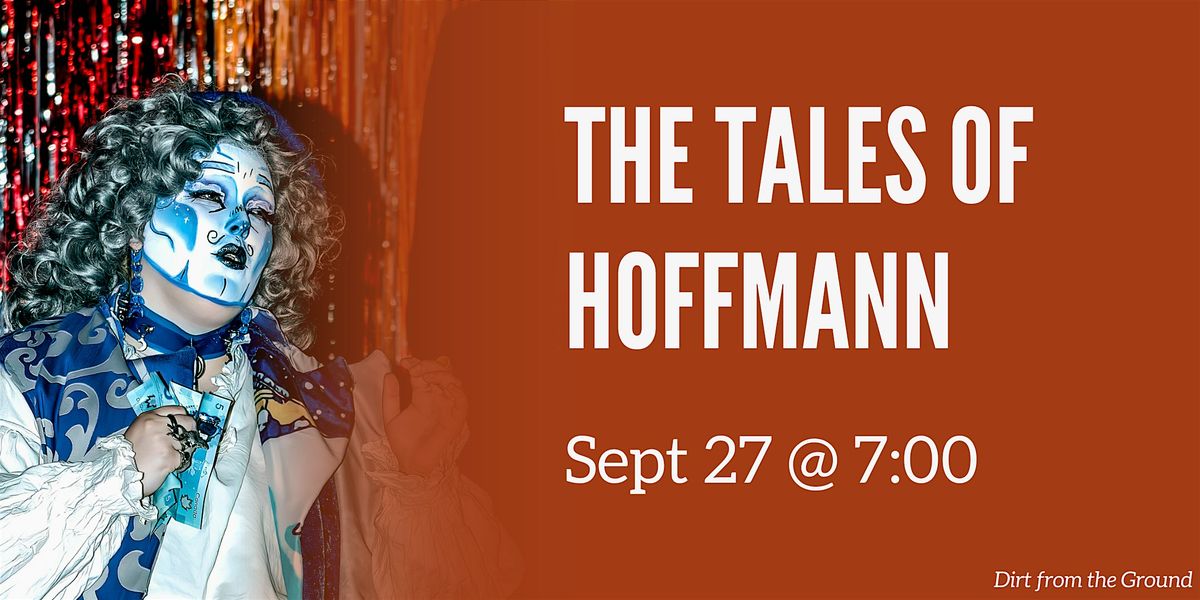 September 27 | The Tales of Hoffmann