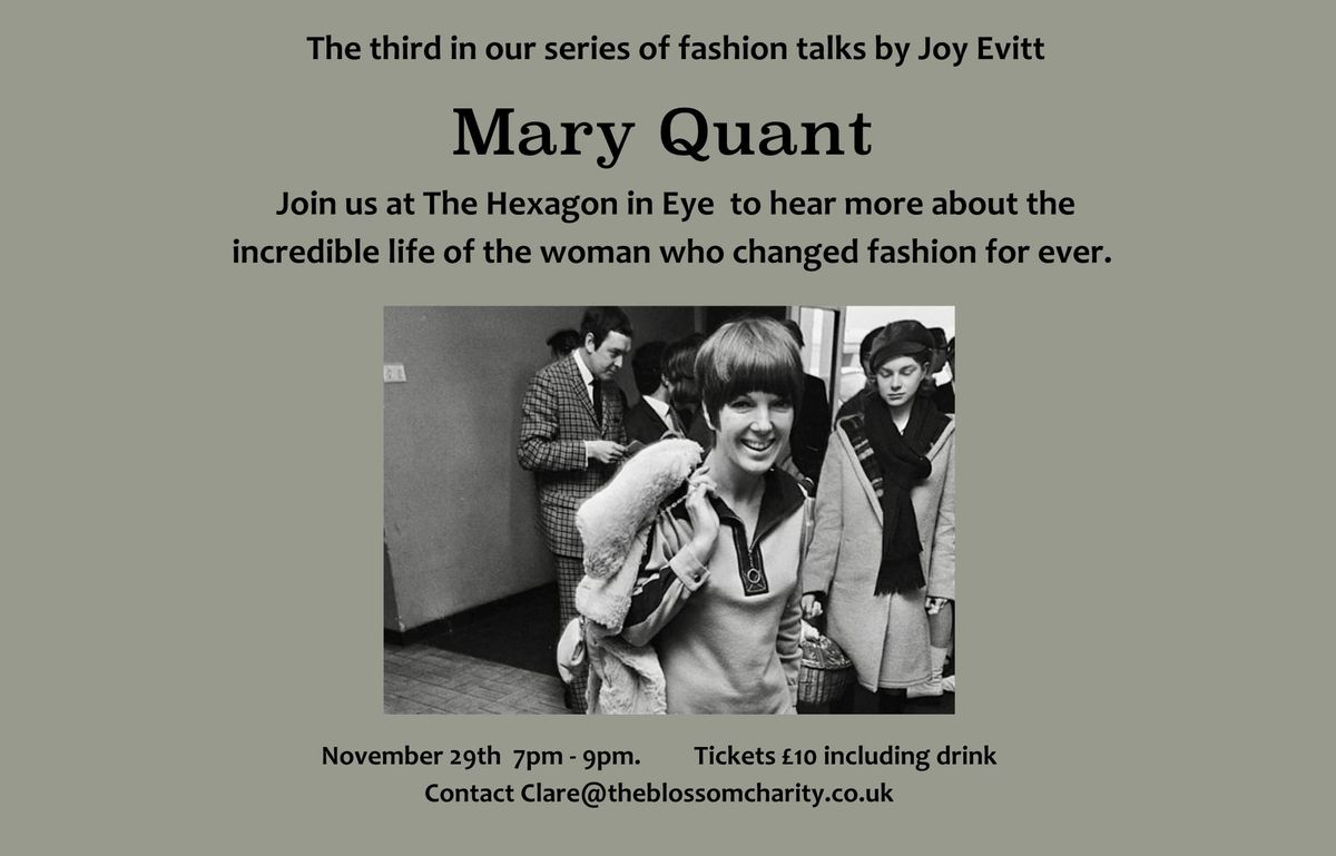 An evening celebrating Mary Quant by Joy Evitt