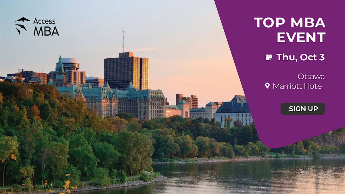 Access MBA in-person event on October 3rd in Ottawa