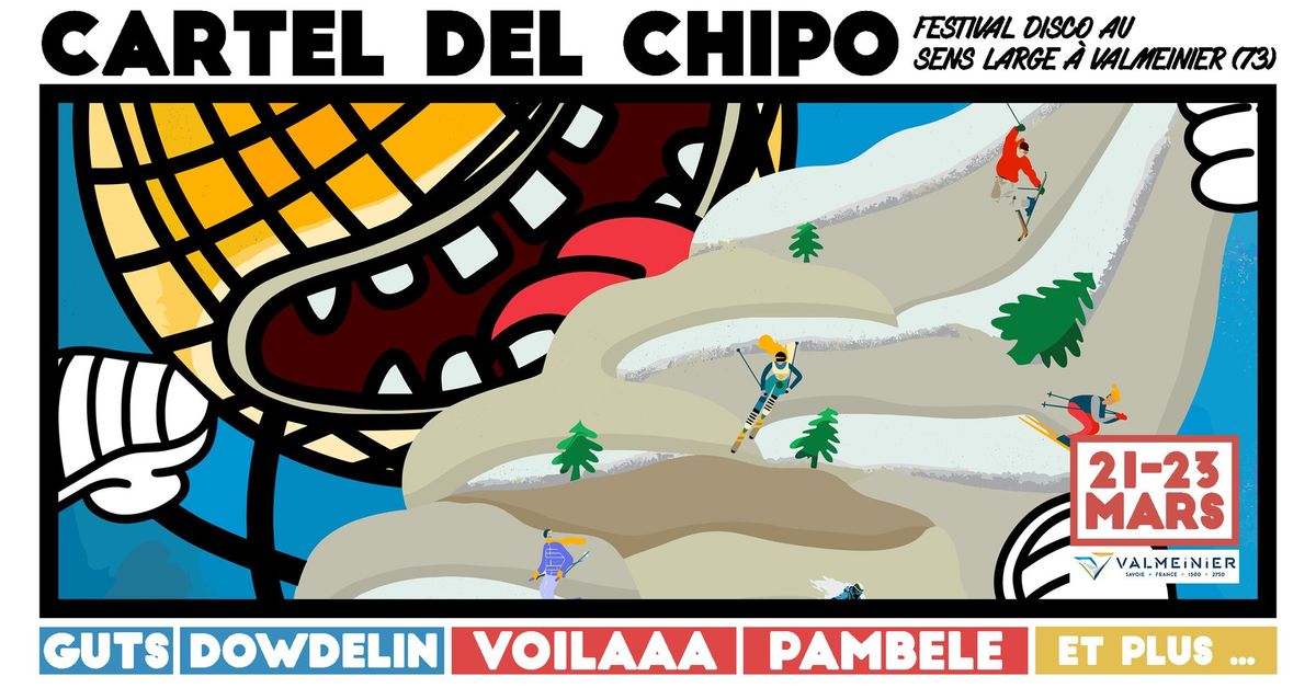 Festival de Musique : Cartel Del Chipo Valmeinier