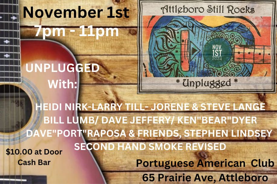 Attleboro Still Rocks Unplugged