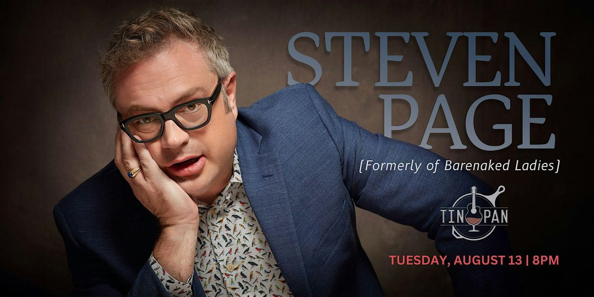 Steven Page (formerly of Barenaked Ladies)