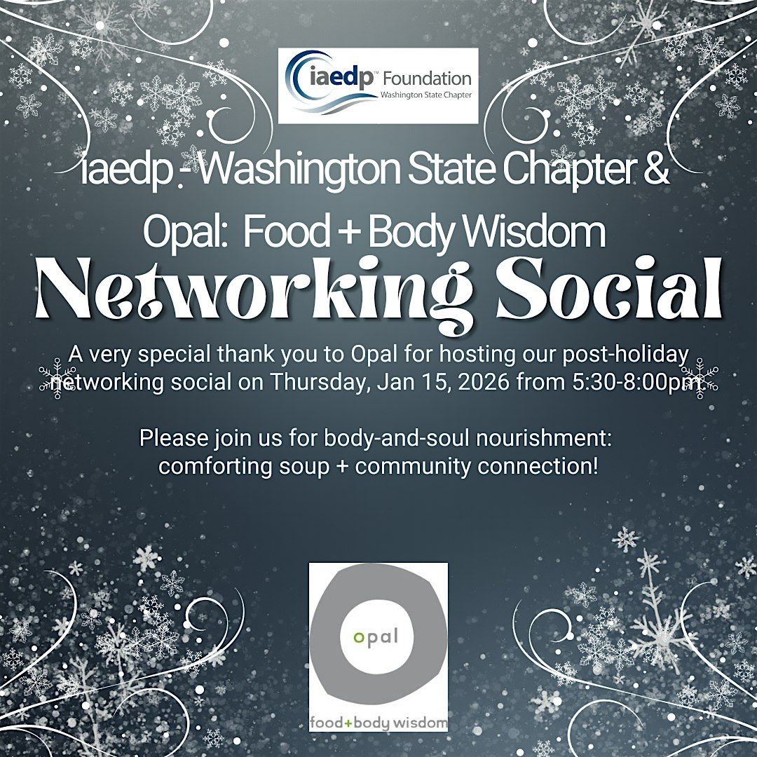 iaedp -Washington State Chapter Networking Social