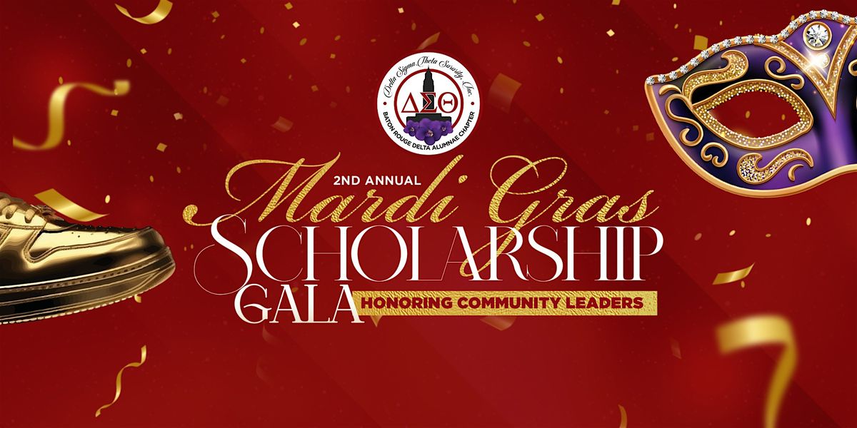 2nd Annual Mardi Gras Scholarship Gala Honoring Community Leaders