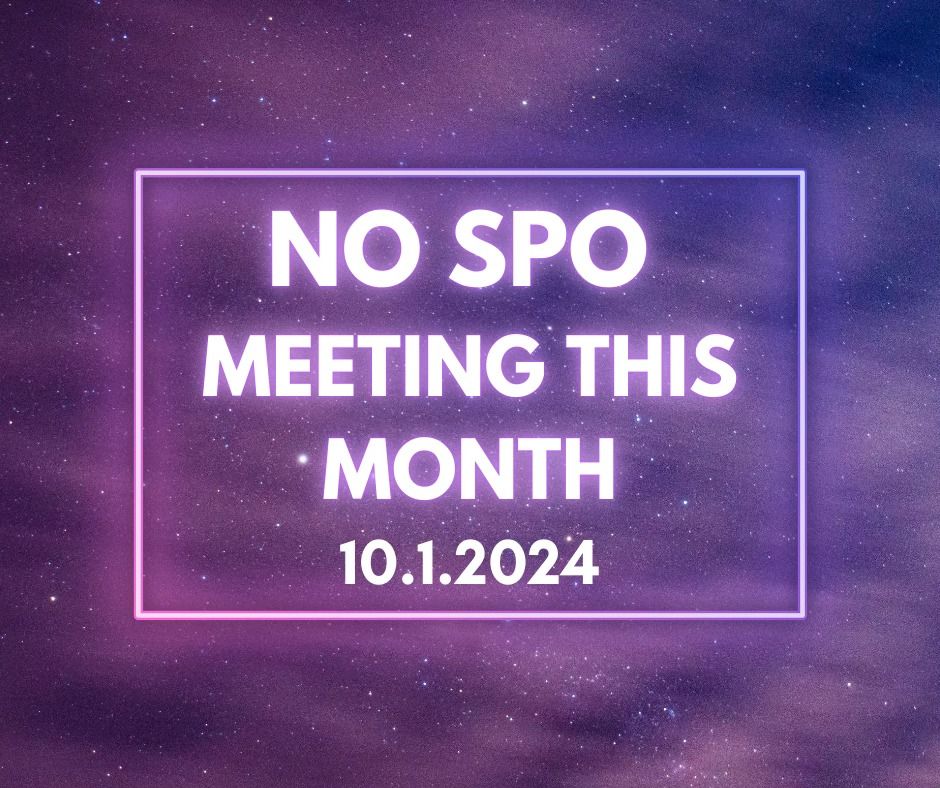 No SPO Meeting today