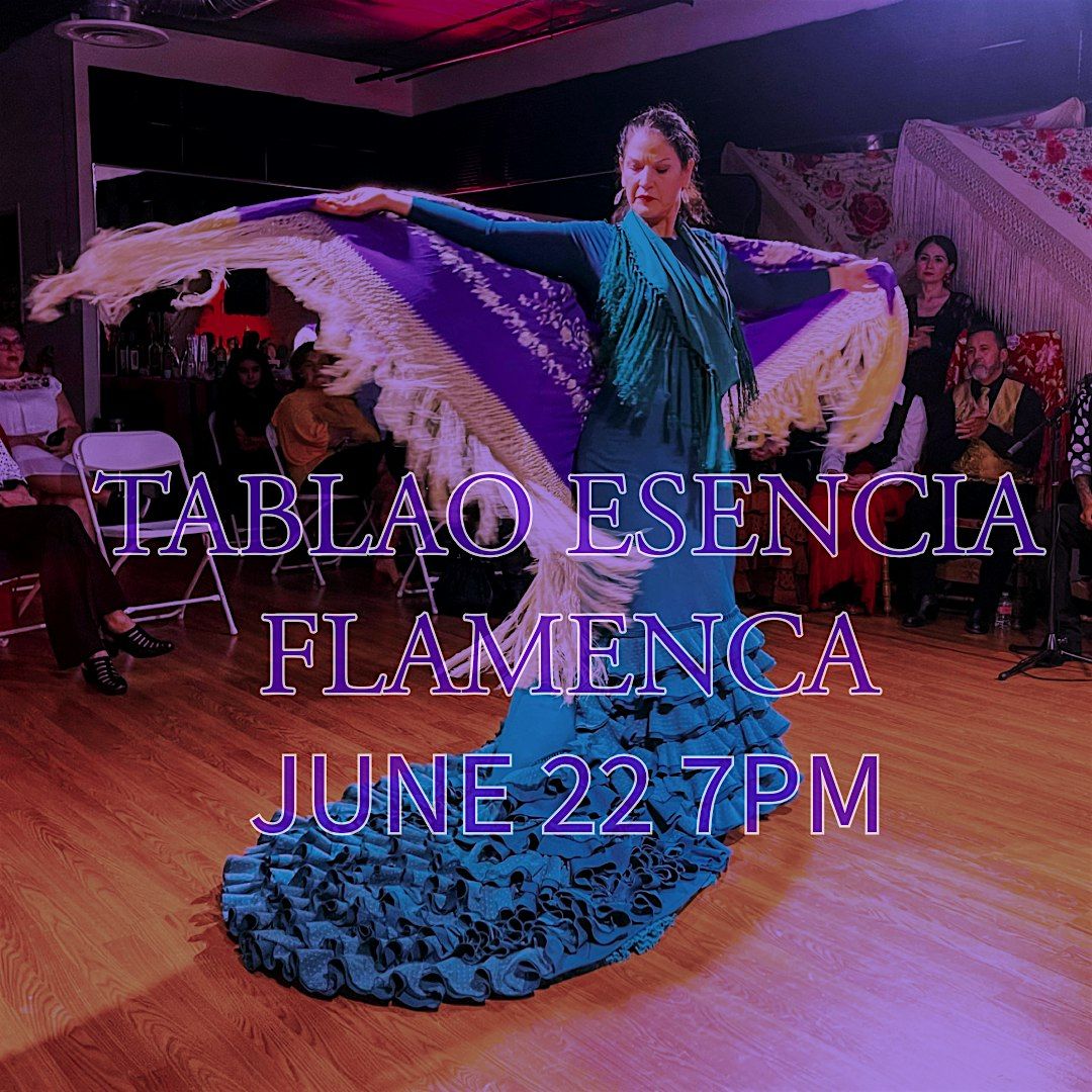 Tablao Flamenco Esencia Flamenca June 22nd
