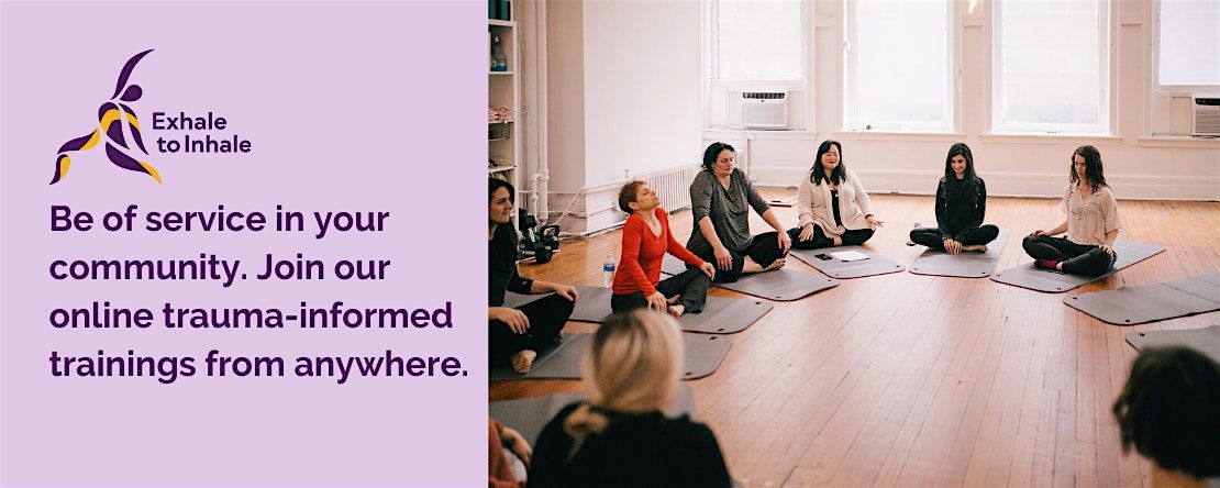 Trauma Informed Yoga Training [Online] - November 2024