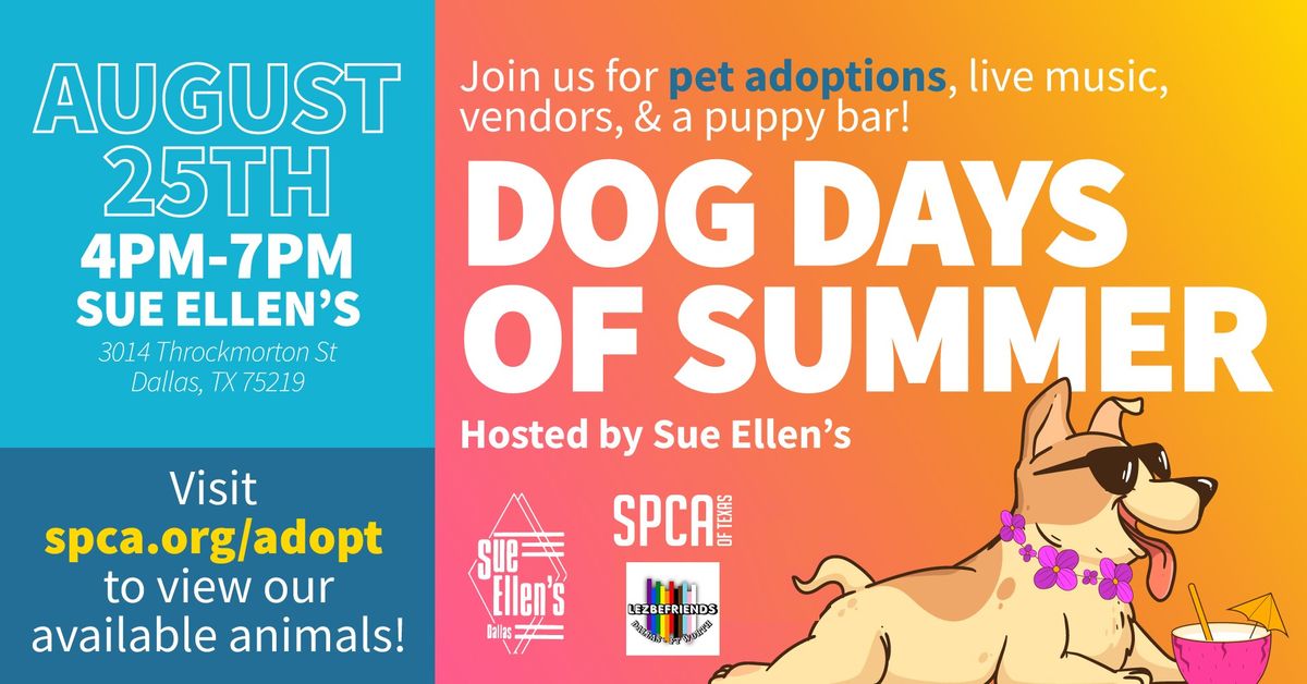 Dog Days of Summer Adoption Event @ Sue Ellen's