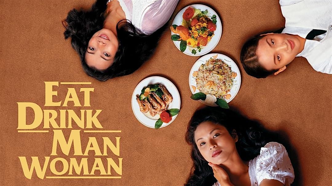 Movie Night: Eat Drink Man Woman