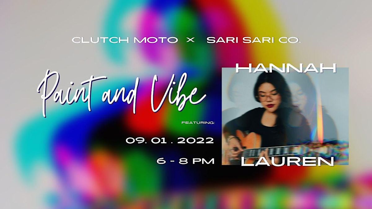 Paint & Vibe featuring Hannah Lauren