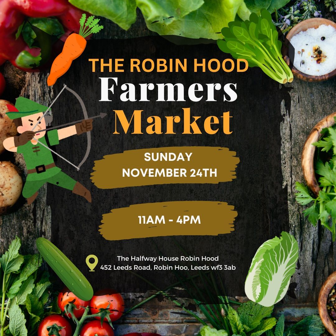 ROBIN HOODS FARMERS MARKET 