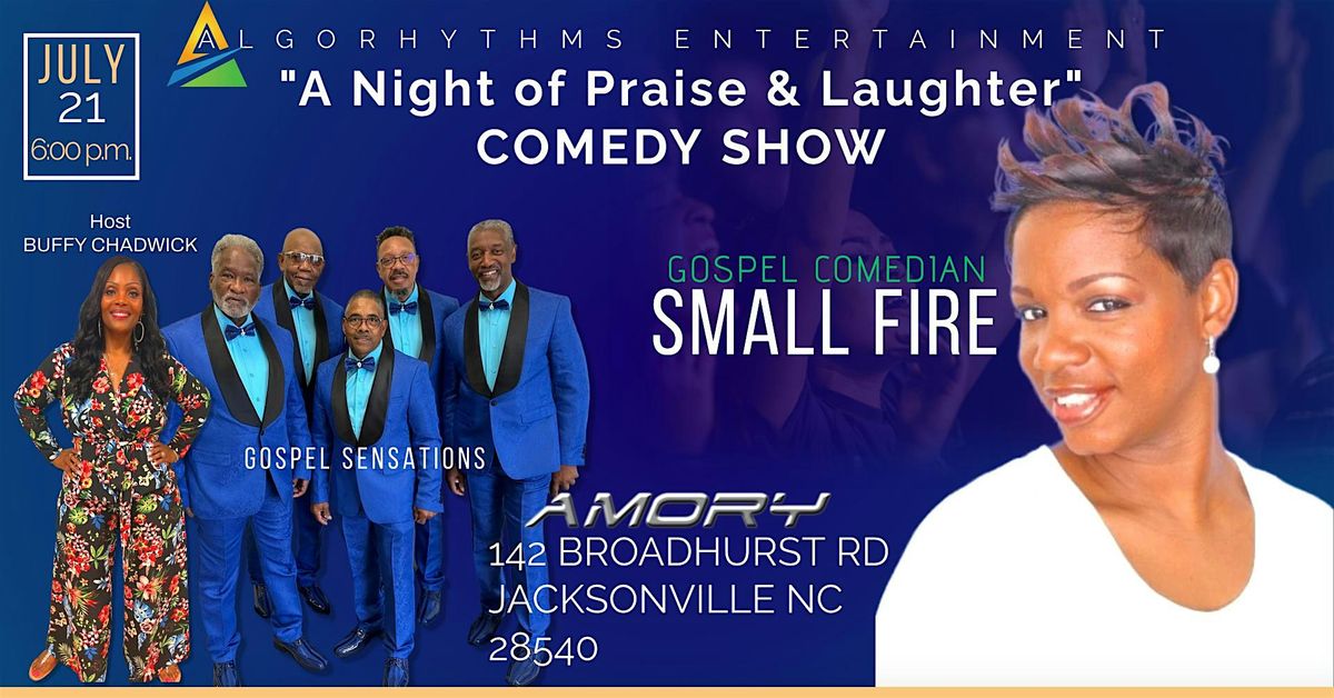 Gospel Comedy The Queen of Funny Clean"  Small Fire"