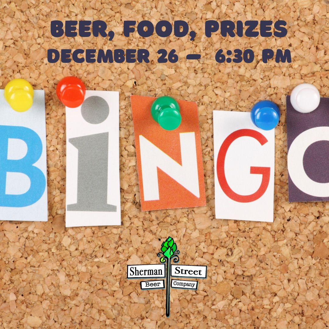 BINGO @ Sherman Street Beer Co 