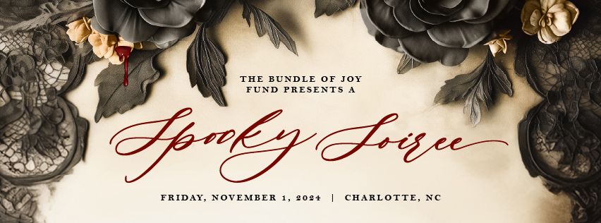 The Bundle of Joy Fund Presents A Spooky Soiree