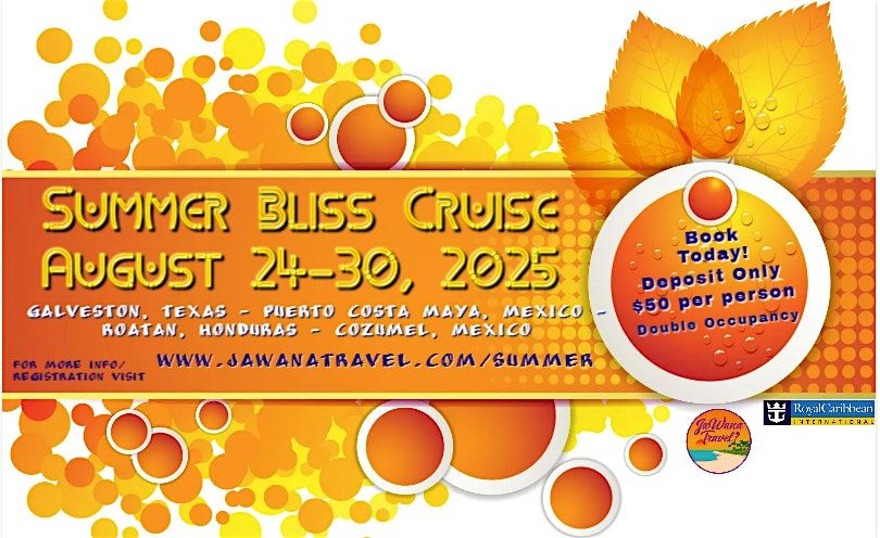 Summer Bliss Cruise 2025