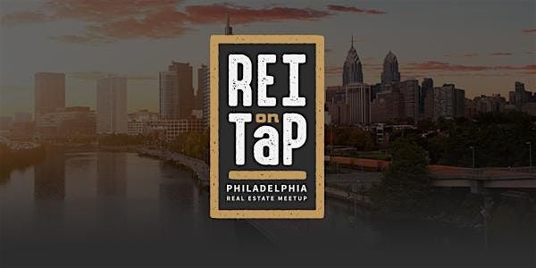 REI on Tap | Philadelphia