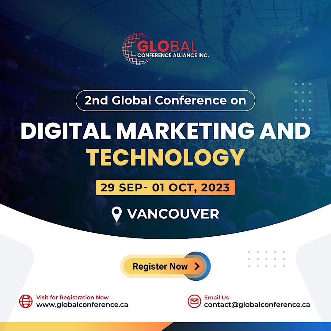 2nd Global Conference on Digital Marketing and Technology (GCDMT)