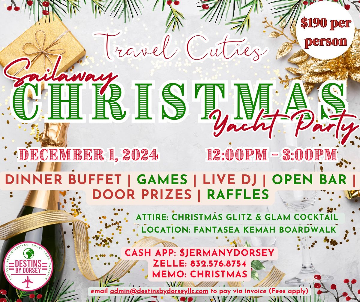 Houston - 2nd Annual Travel Cuties Christmas \ud83c\udf84 Party: #SailawayEdition 