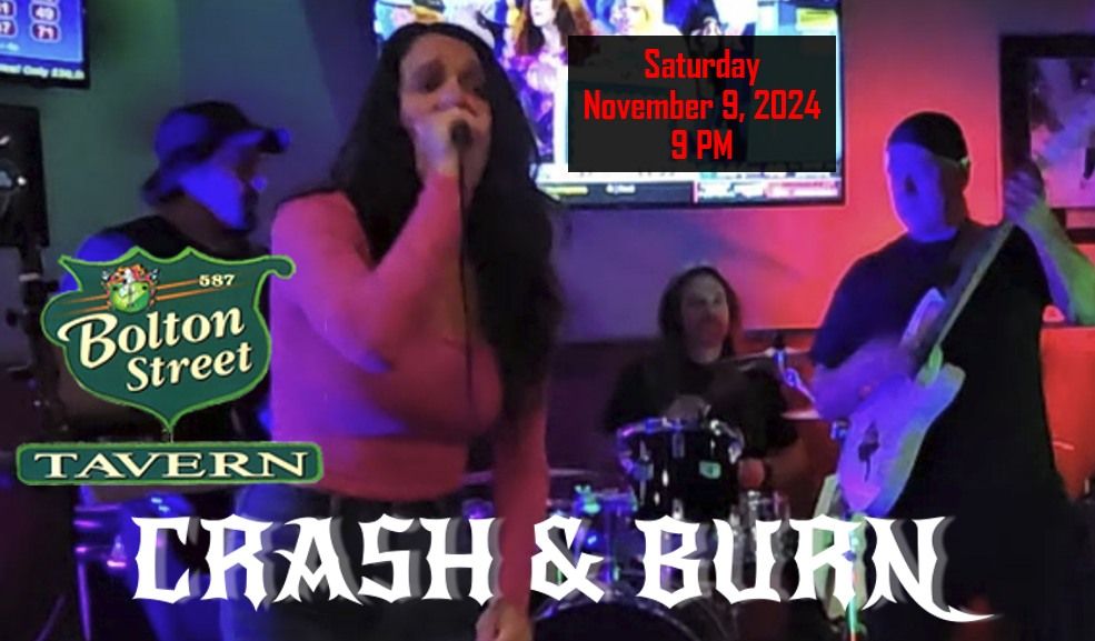 Crash & Burn at Bolton Street Tavern - Marlborough