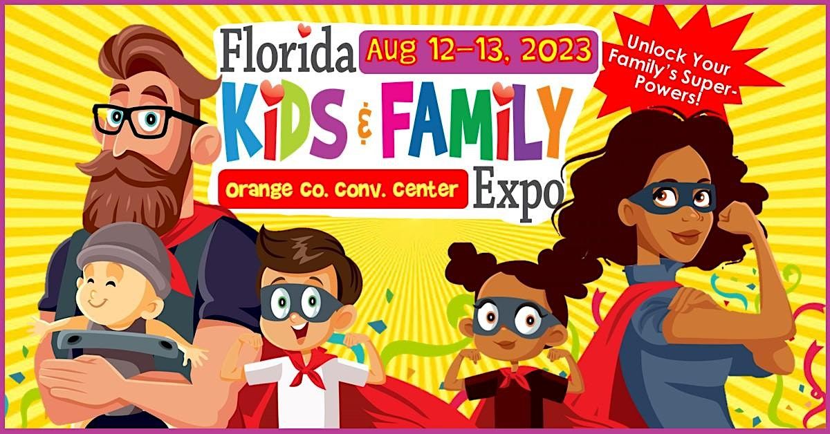 8th Annual Florida Kids and Family Expo