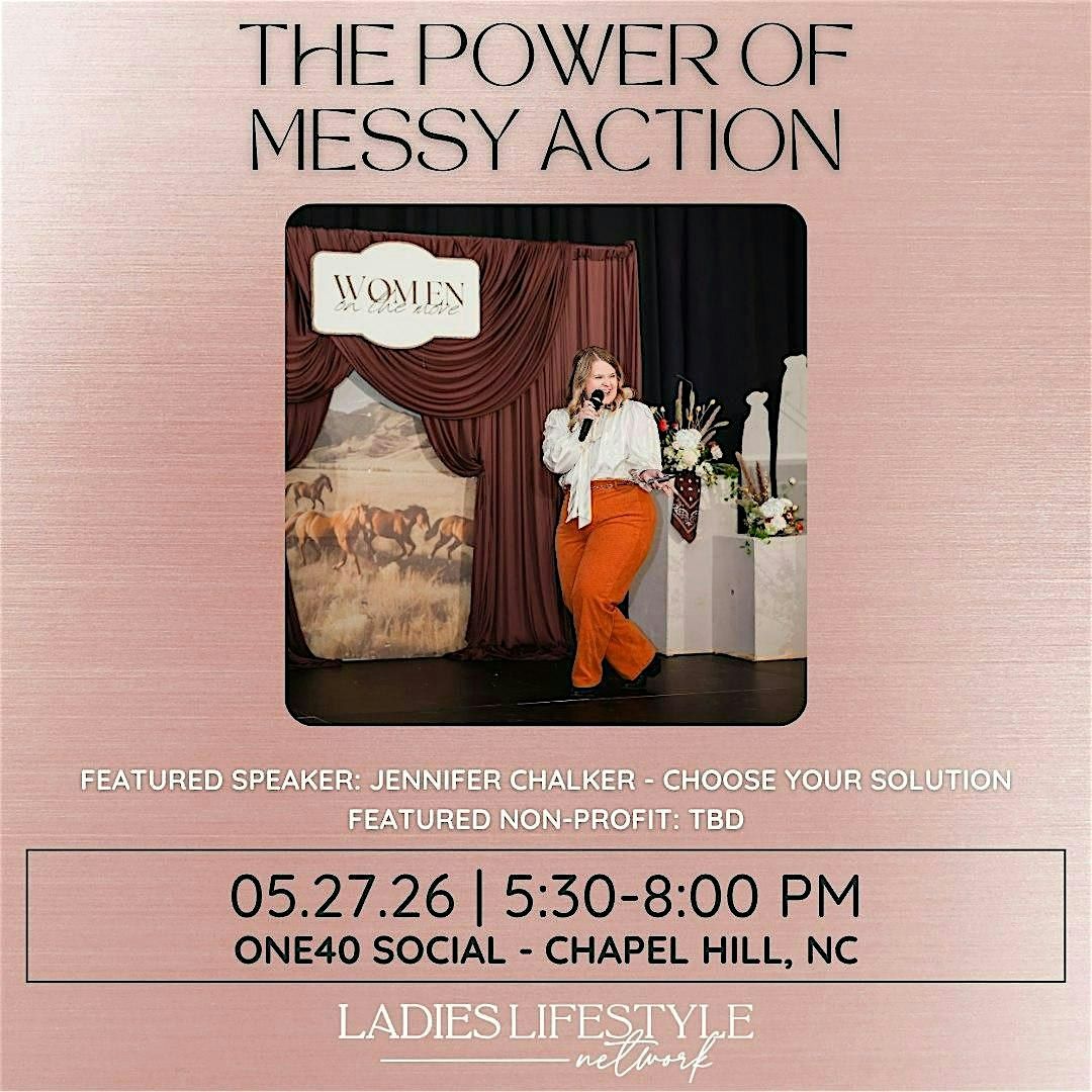 The Power of Messy Action