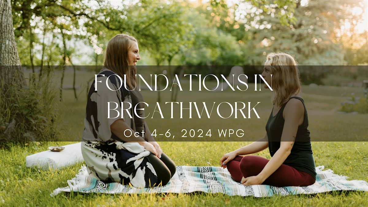 Foundations in Breathwork