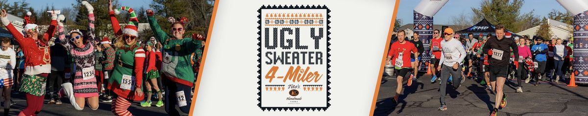 Ugly Sweater 4 Miler, presented by Tito's Handmade Vodka