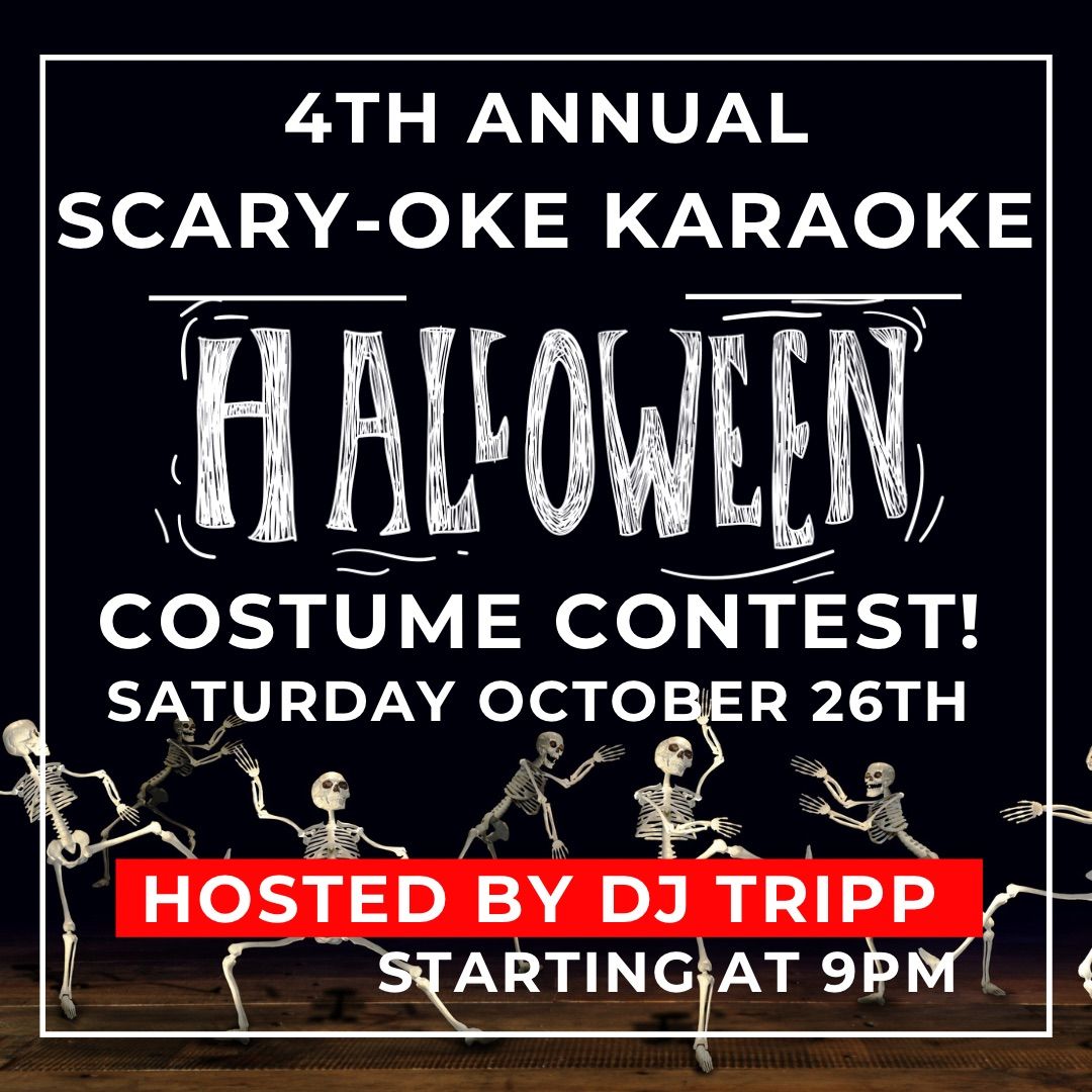 Scary-oke Karaoke Halloween Costume Contest with DJ Tripp