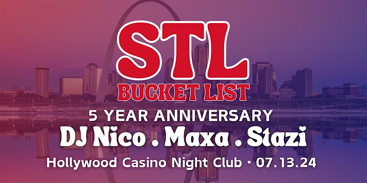 STL Bucket List's 5 Year Anniversary Party