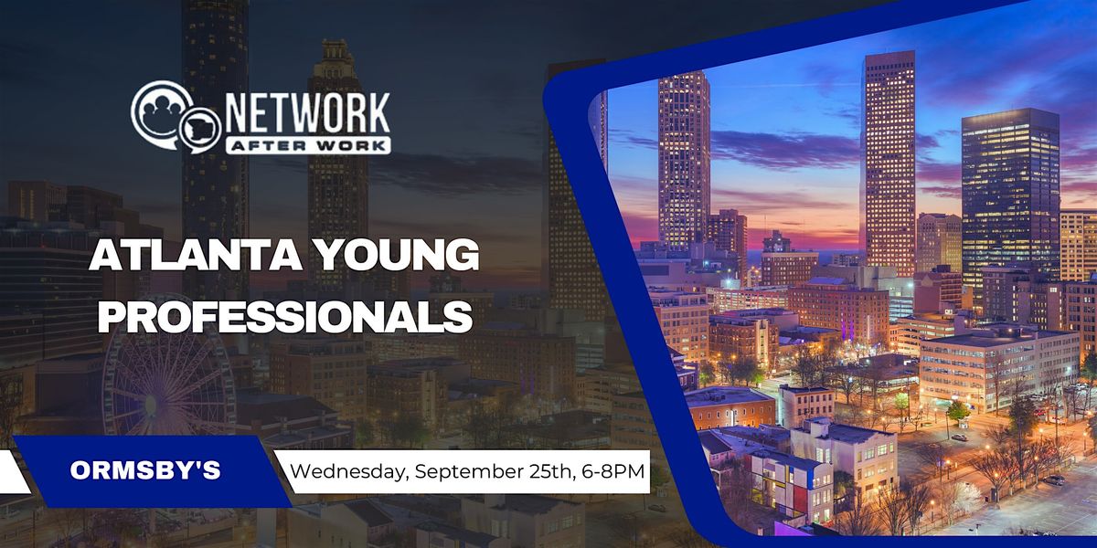 Network After Work Atlanta Young Professionals