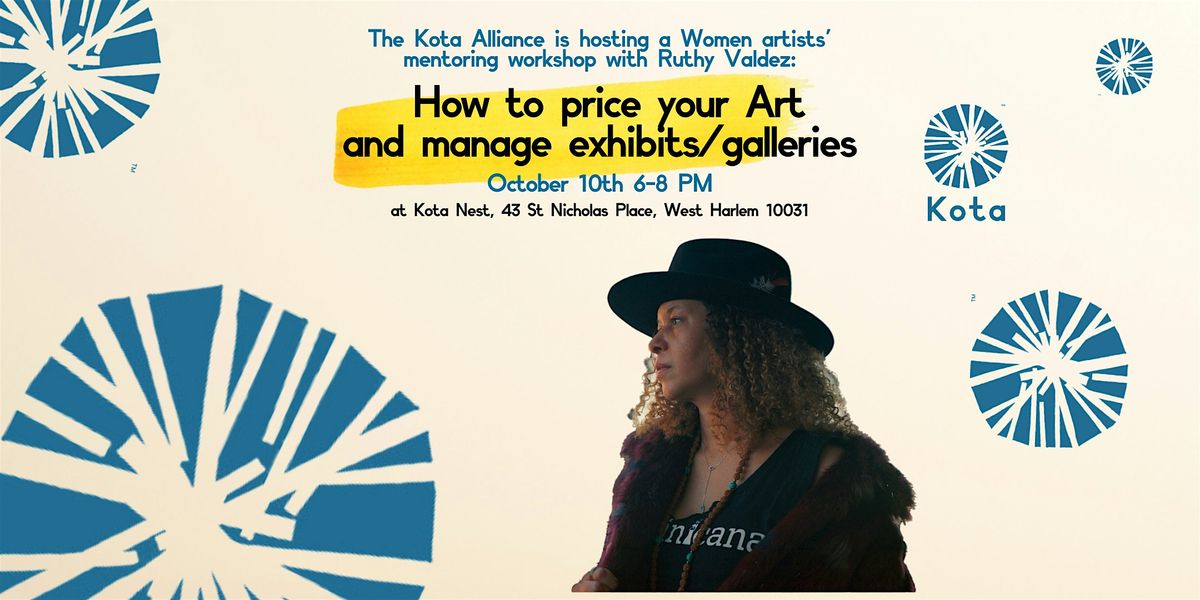 How to Price Your Art and Manage Exhibits and Galleries - for Women Artists