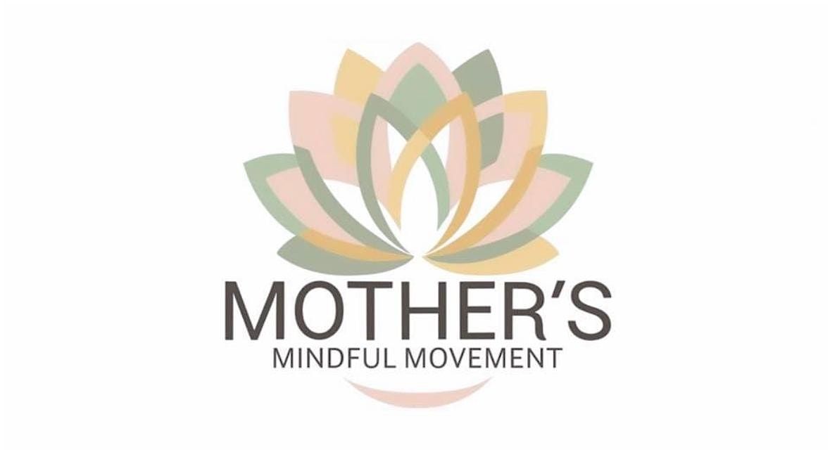 Mothers Mindful Movement