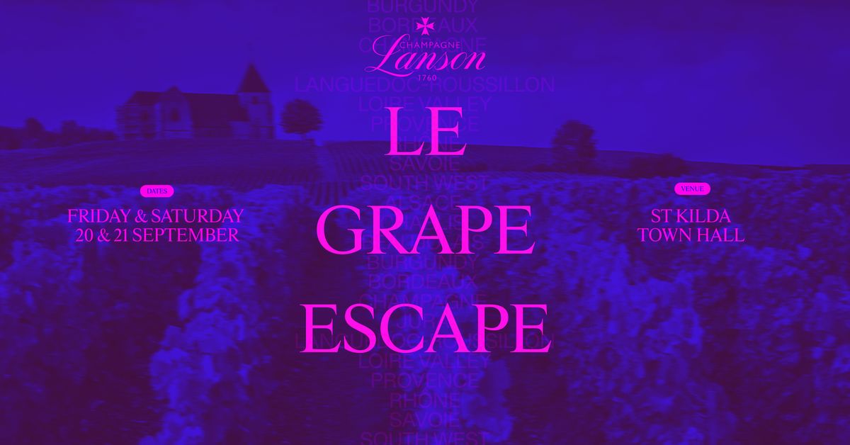 Le Grape Escape