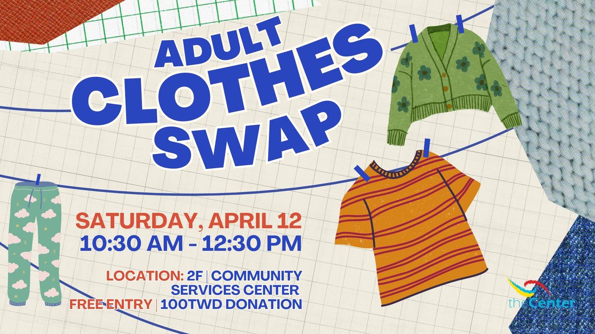 Community Services Center: Adult Clothes Swap