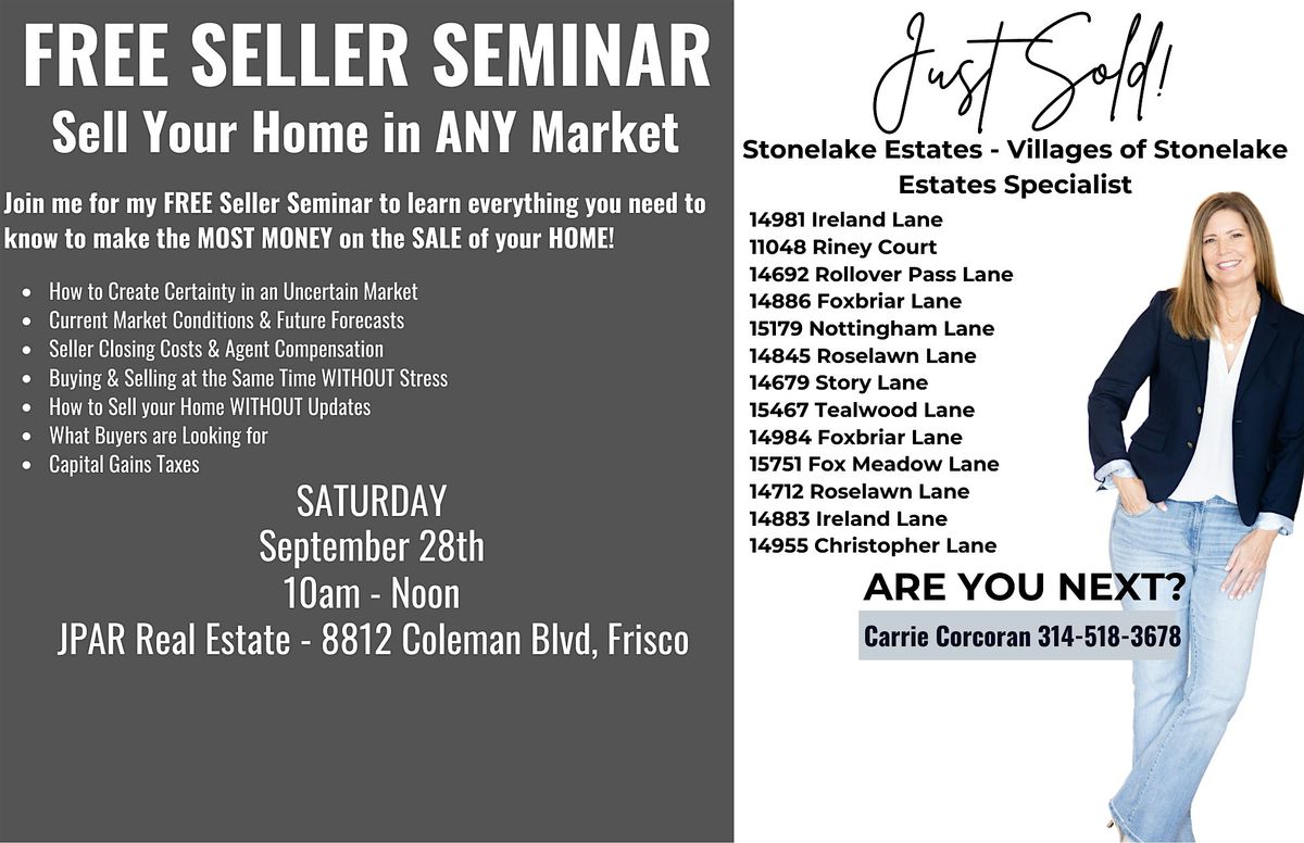 FREE Home Seller Seminar with Carrie Corcoran, North Dallas Realtor