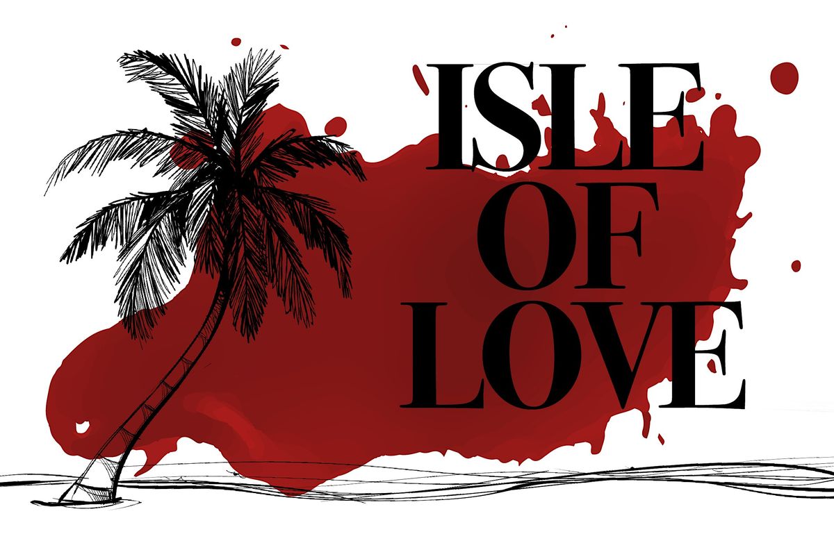 The Isle of Love - M**der Mystery Dinner Event -  Peterborough