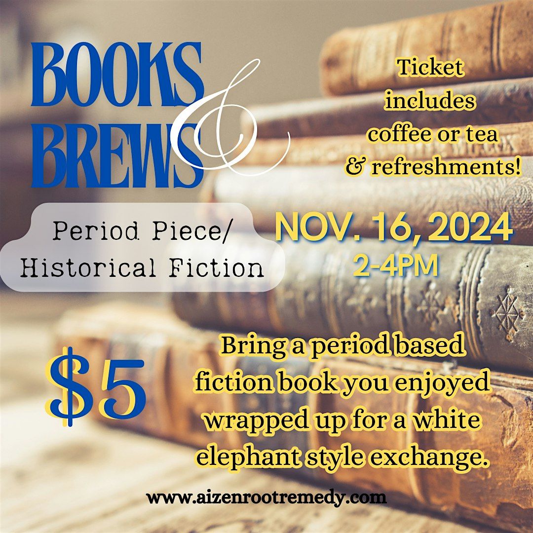 Books and Brews: Period Piece