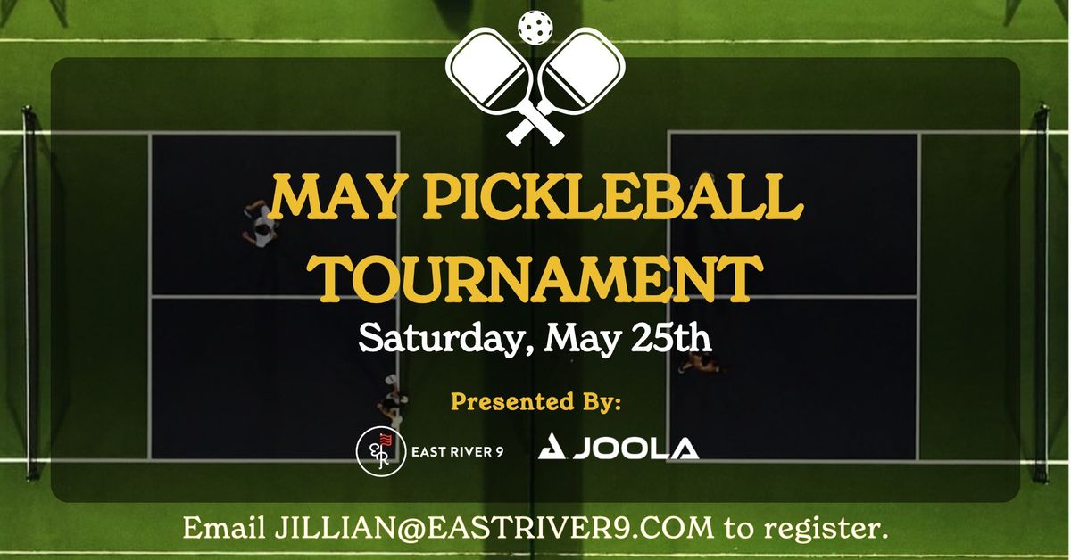 May Pickleball Tournament