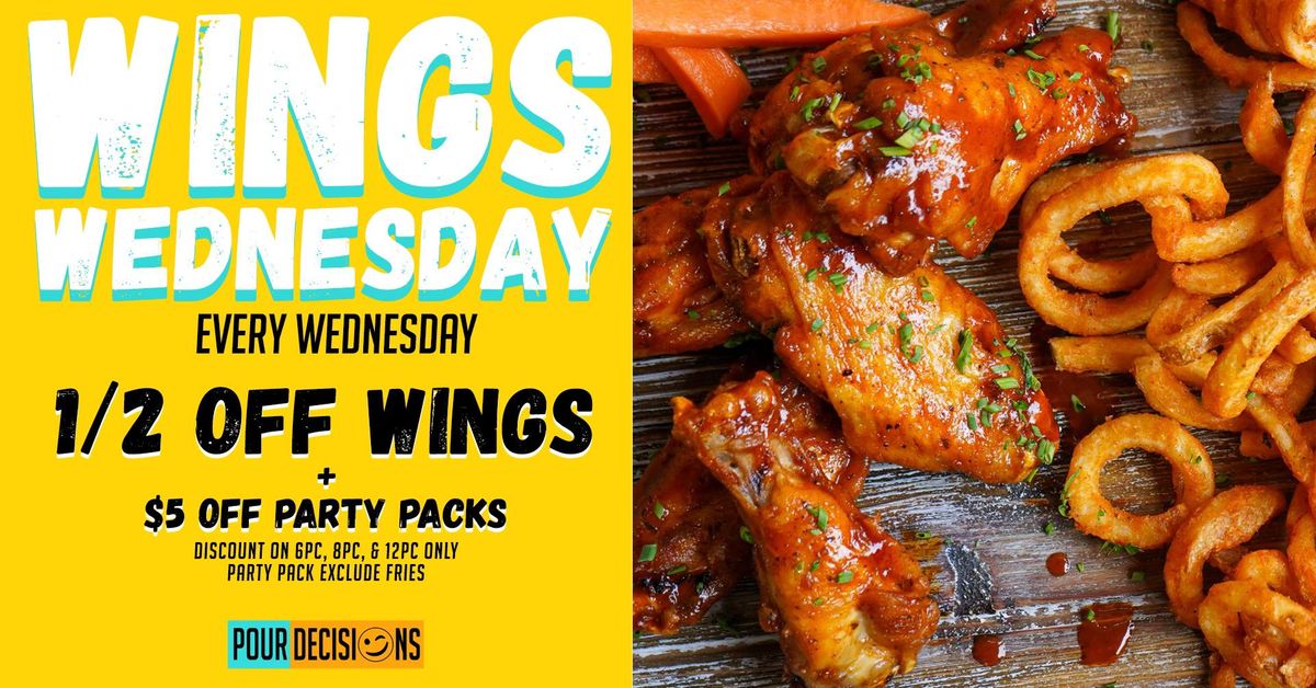 Wings Wednesday | 1\/2 Off Wings | Every Wednesday