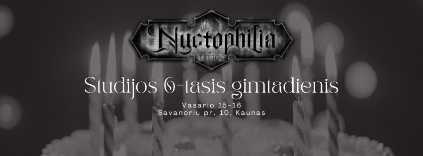 Nyctophilia tattoo gimtadienis!