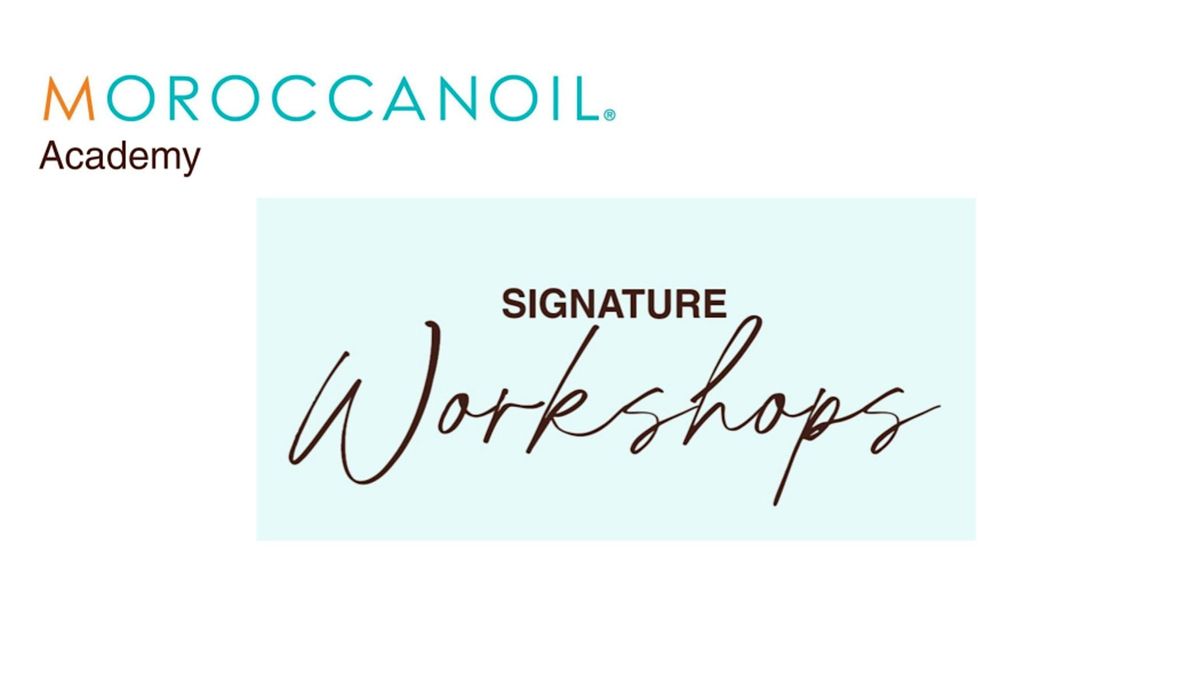 Moroccanoil Academy Workshop: Trend Collection CEU Only