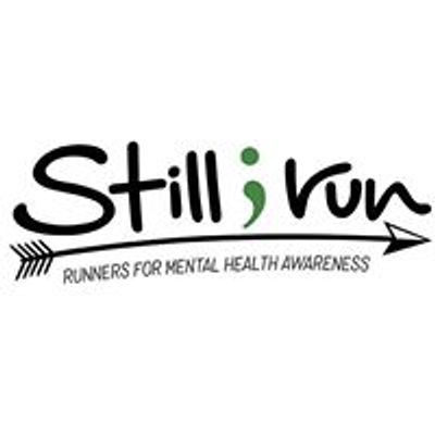Still I Run - Runners for Mental Health Awareness