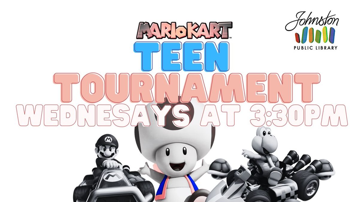 Teen Mario Kart Tournament